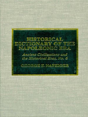 cover image of Historical Dictionary of the Napoleonic Era